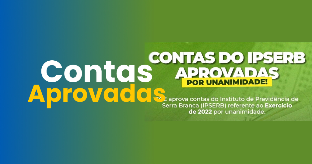 Contas do IPSERB Aprovadas