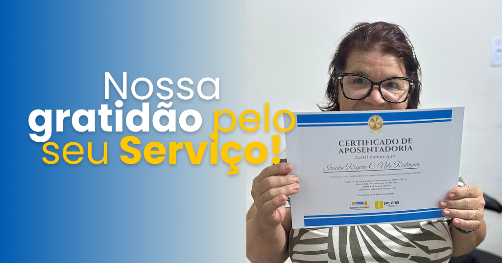 IPSERB concede aposentadoria à servidora Rogéria Cavalcante